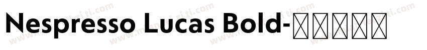 Nespresso Lucas Bold字体转换